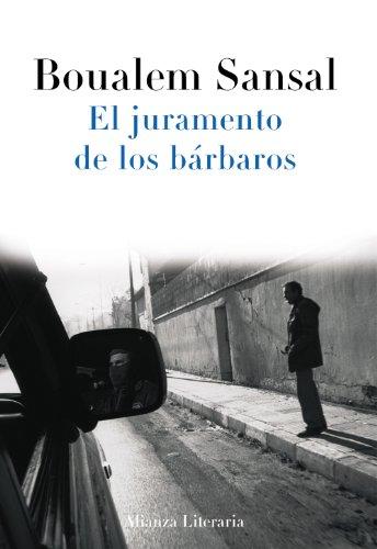 El juramento de los bárbaros (Alianza Literaria)