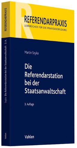 Die Referendarstation bei der Staatsanwaltschaft