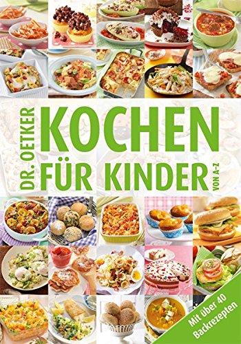 Kochen für Kinder von A-Z