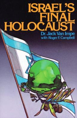 Israel's Final Holocaust