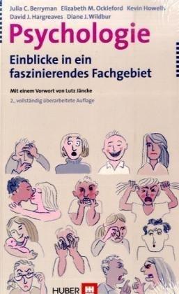 Psychologie. Einblicke in ein faszinierendes Fachgebiet