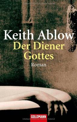 Der Diener Gottes: Roman