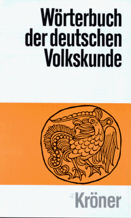 Wörterbuch der deutschen Volkskunde