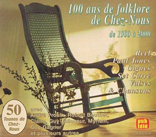 100 Ans de Folklore 1