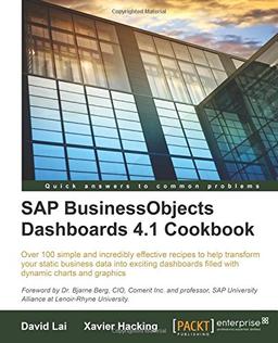 SAP BusinessObjects Dashboards 4.1 Cookbook