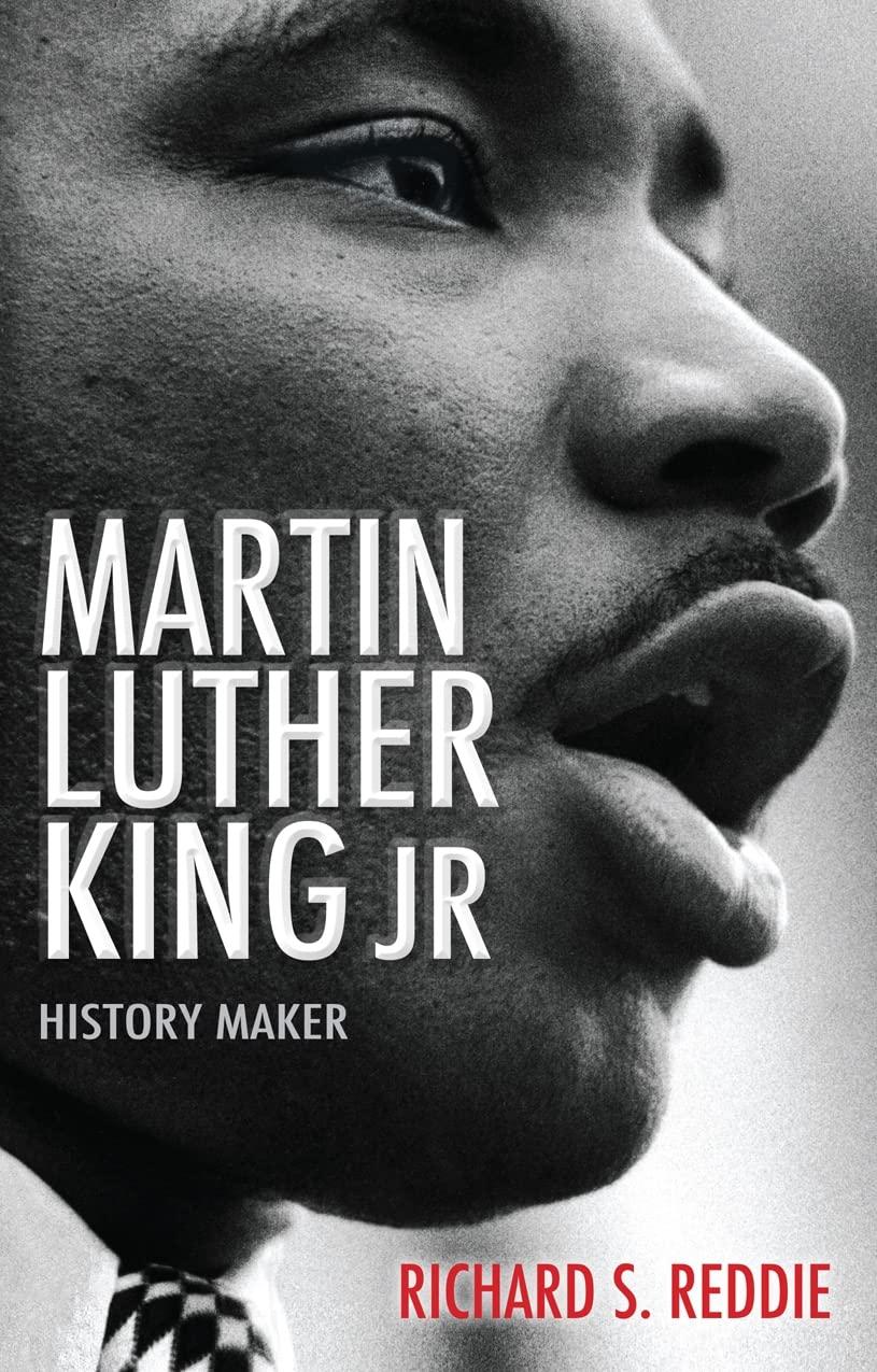 Martin Luther King Jr: History Maker