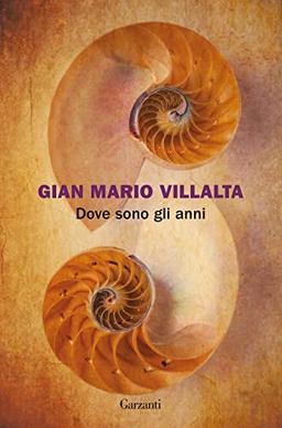 Dove sono gli anni (La biblioteca della spiga)