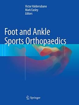 Foot and Ankle Sports Orthopaedics