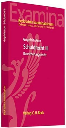 Schuldrecht III: Bereicherungsrecht: Bereicherungsrecht. Rechtsstand: September 2008