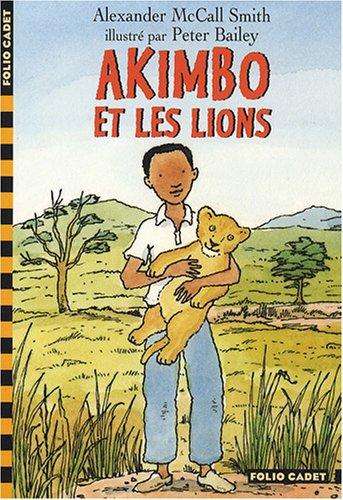 Akimbo et les lions