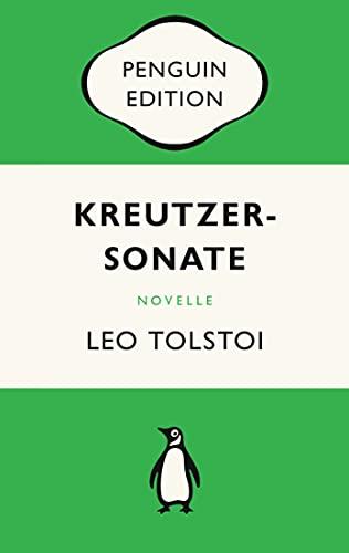 Kreutzersonate: Novelle - Penguin Edition (Deutsche Ausgabe)