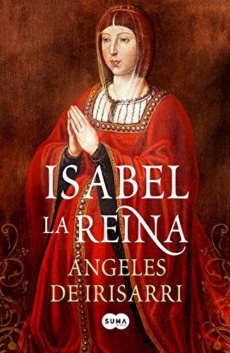 Isabel : la reina (Otros tiempos, Band 740002)