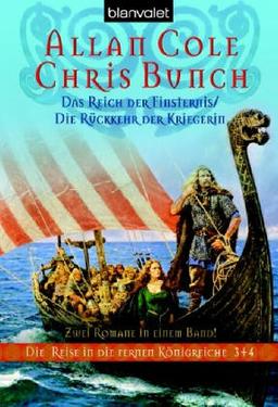 Das Reich der Finsternis. Die Rückkehr der Kriegerin. Die Reise in die Fernen Königreiche 03 + 04