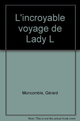 L'incroyable voyage de Lady L