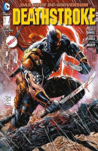 Deathstroke: Bd. 1: Tödliche Mission