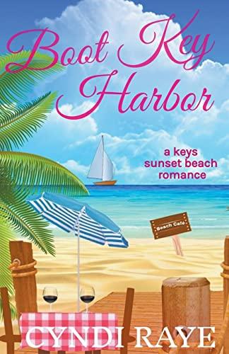 Boot Key Harbor (A Keys Sunset Beach Romance)