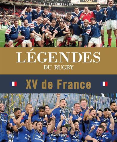 Légendes du rugby : XV de France