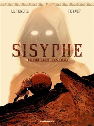 Sisyphe : le châtiment des dieux