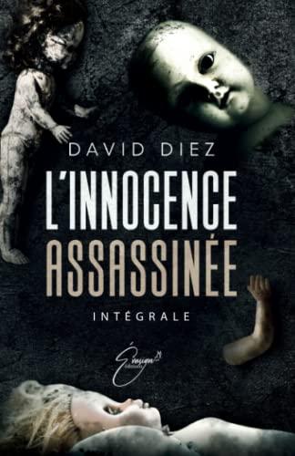 L'innocence assassinée