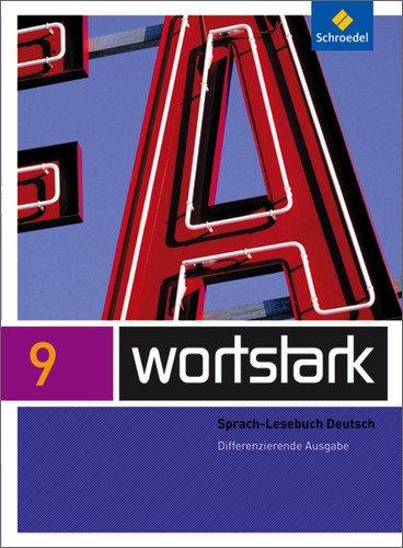 wortstark Plus - Differenzierende Allgemeine Ausgabe 2009: SprachLeseBuch 9: 9783507482296