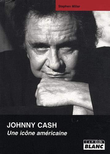 Johnny Cash : une icône américaine