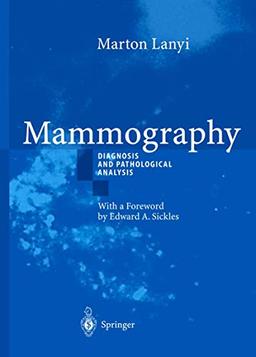 Mammography: Diagnosis and Pathological Analysis