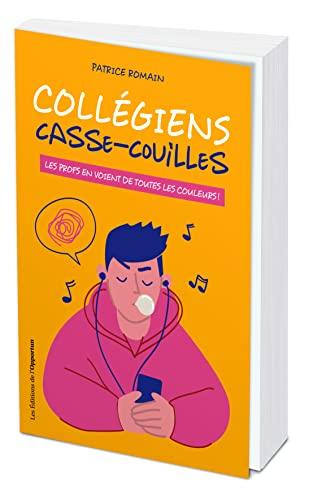 Collégiens casse-couilles : les profs en voient de toutes les couleurs !