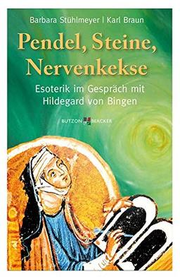 Pendel, Steine, Nervenkekse: Die Esoterik im Gespräch mit Hildegard von Bingen