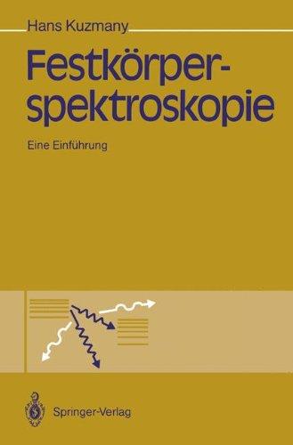 Festkörperspektroskopie: eine Einführung