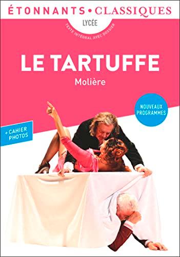 Le Tartuffe : lycée