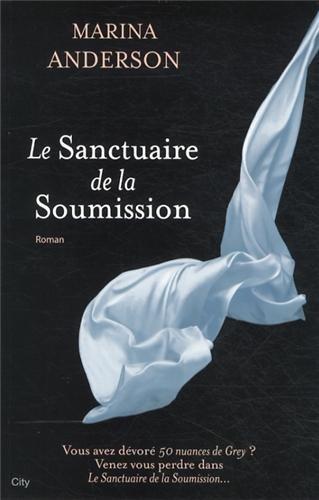 Le Sanctuaire de la soumission