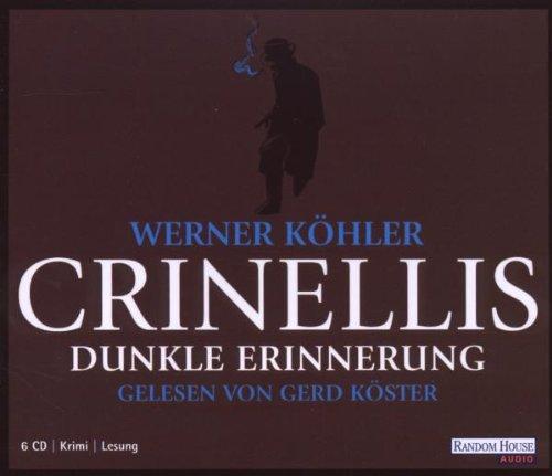 Crinellis Dunkle Erinnerung