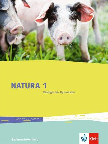 Natura / Schülerbuch 5./6. Schuljahr: Ausgabe für Baden-Württemberg