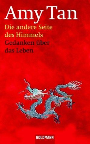 Die andere Seite des Himmels. Gedanken über das Leben.