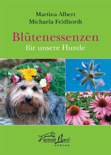 Blütenessenzen für unsere Hunde