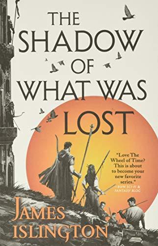 The Shadow of What Was Lost (The Licanius Trilogy, 1, Band 1)