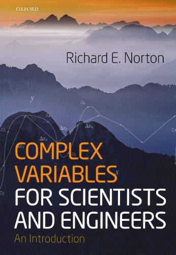 Complex Variables For Scientists And Engineers: An Introduction