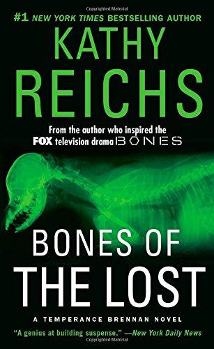 Bones of the Lost: A Temperance Brennan Novel