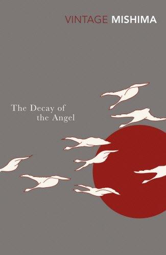 The Decay Of The Angel (The Sea of Fertility)