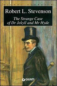 The strange case of dr. Jekyll and Mr. Hyde