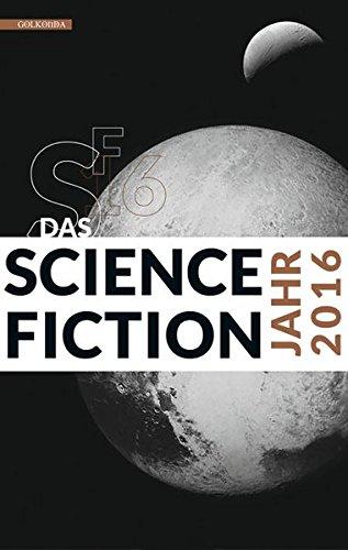 Das Science Fiction Jahr 2016