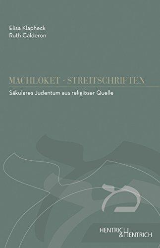 Säkulares Judentum aus religiöser Quelle