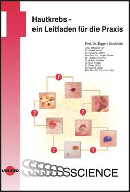 Hautkrebs - ein Leitfaden für die Praxis