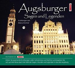 Augsburger Sagen und Legenden. Augsburg Stadtsagen und Geschichte (CD-Digipack) (Stadtsagen / Die schönsten deutschen Sagen als Hörbuch)