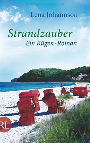 Strandzauber: Ein Rügen-Roman