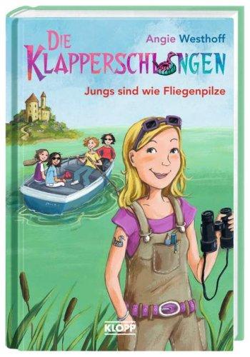 Die Klapperschlangen 02. Jungs sind wie Fliegenpilze