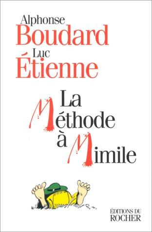 La méthode à Mimile : l'argot sans peine