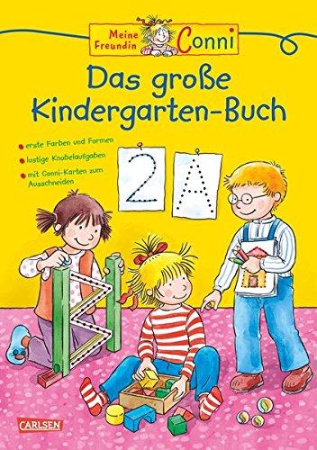 Conni Gelbe Reihe: Conni - Das große Kindergarten-Buch