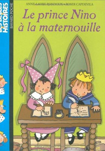 Le prince Nino à la maternouille