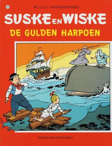 De gulden harpoen / druk 1 (Suske en Wiske, Band 236)